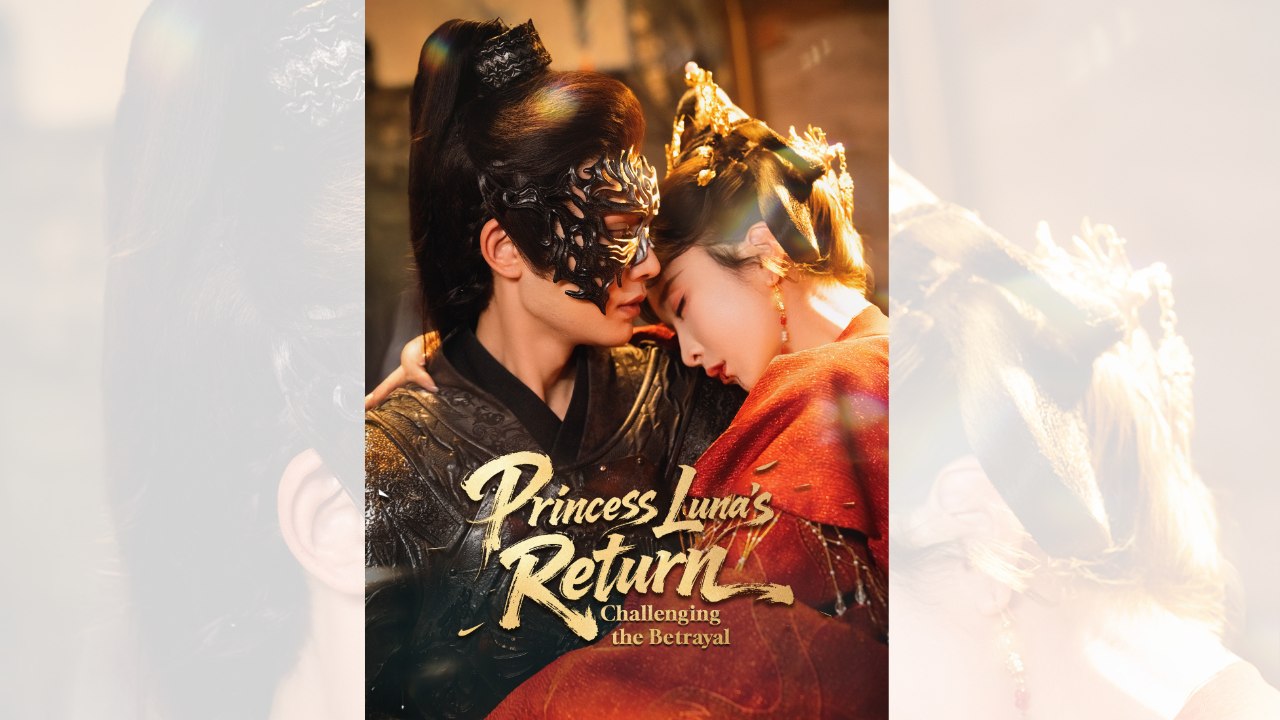 Princess Luna's Return: Challenging The Betrayal Historical Revenge Mega