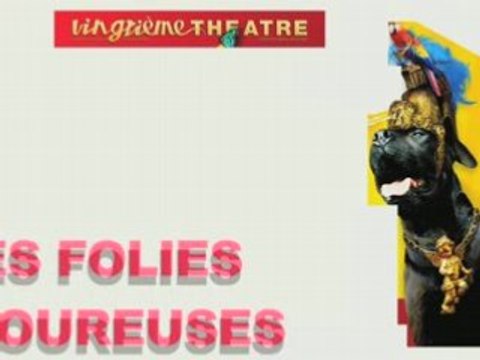 Les Folies Amoureuses - beaucoup...