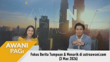 AWANI Pagi: Berita tumpuan & menarik di astroawani.com [3 Mac 2026]