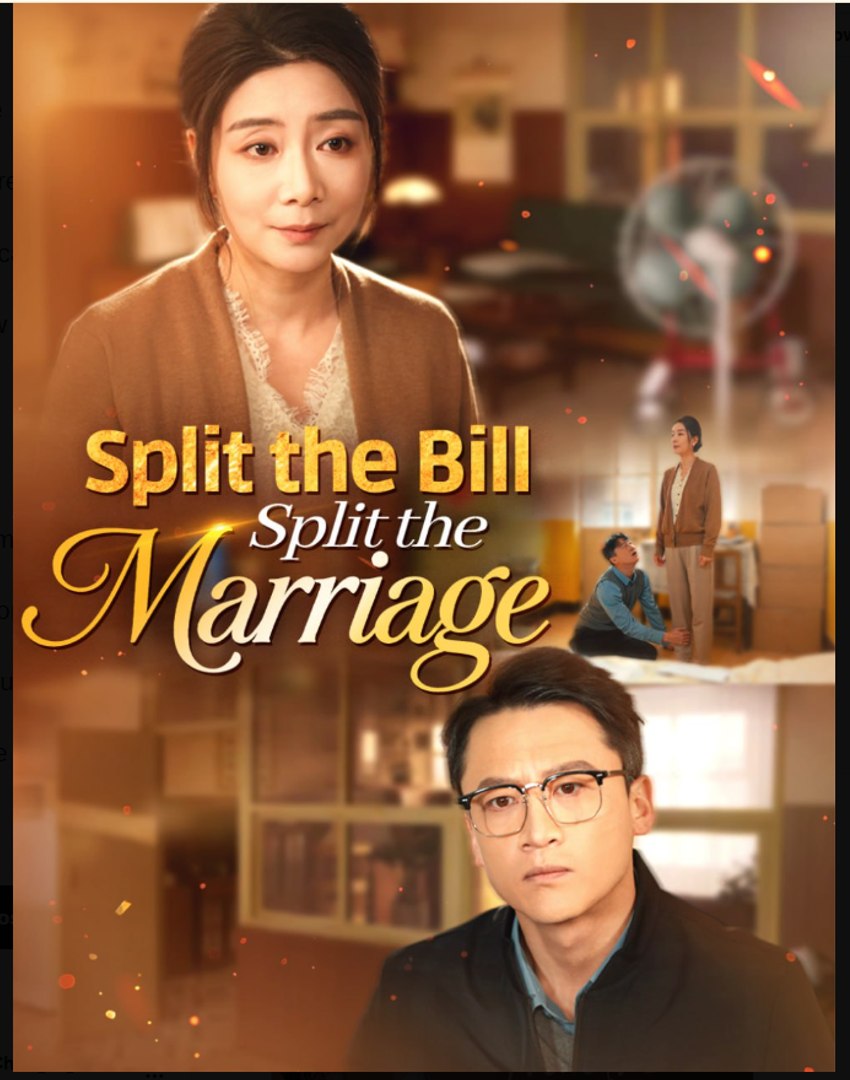 Split the Bill Split the Marriage- Full Drama Movie English Sub
