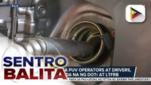 Fuel subsidy sa PUV operators at drivers, inihahanda na ng DOTr at LTFRB