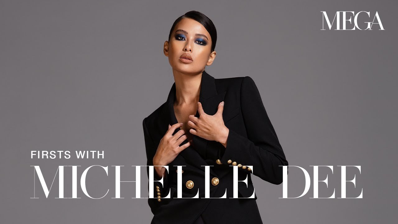 Firsts with Michelle Dee | MEGA Magazine