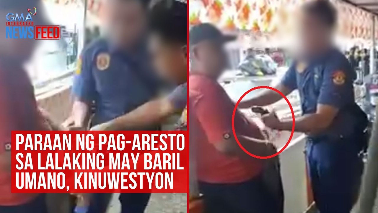 Paraan ng pag-aresto sa lalaking may baril umano, kinuwestyon | GMA Integrated Newsfeed