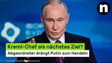 Wladimir Putin: Kreml-Chef als nächstes Ziel? Abgeordneter drängt Putin zum Handeln