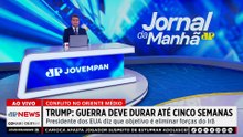 Trump diz que guerra no Irã pode durar entre 4 e 5 semanas