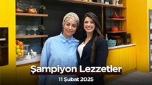 Şampiyon Lezzetler - Diyetisyen Hatice Nur EGE 14. Bölüm  | 11 Şubat 2025