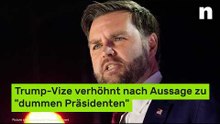 J.D. Vance: Trump-Vize verhöhnt nach Aussage zu "dummen Präsidenten"