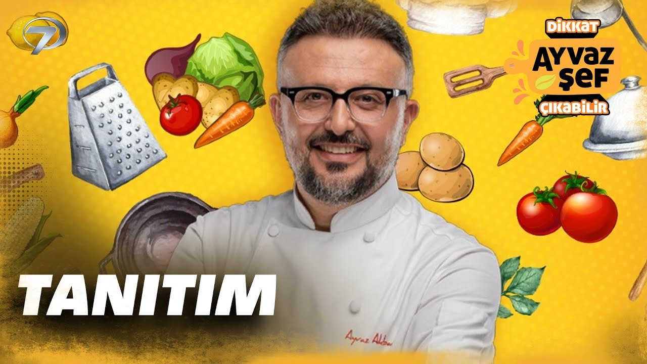 "Dikkat Ayvaz Şef Çıkabilir" Hafta İçi Her Gün Kanal 7 Ekranlarında!