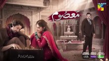 Masoom Episode 35 [ENG SUB] - Mar 2026 - [ Imran Ashraf - Sonya Hussayn & Sidra Niazi ] - HUM TV