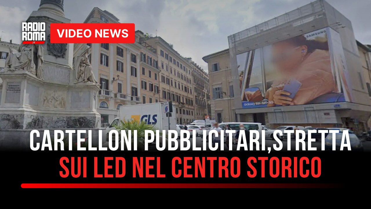 Cartelloni pubblicitari, stretta sui led nel centro storico