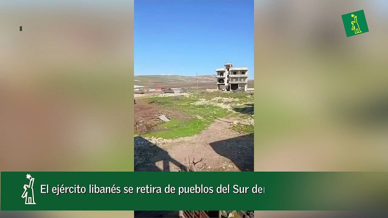 El ejército libanés se retira de pueblos del Sur del Líbano tras el avance del ejército israelí