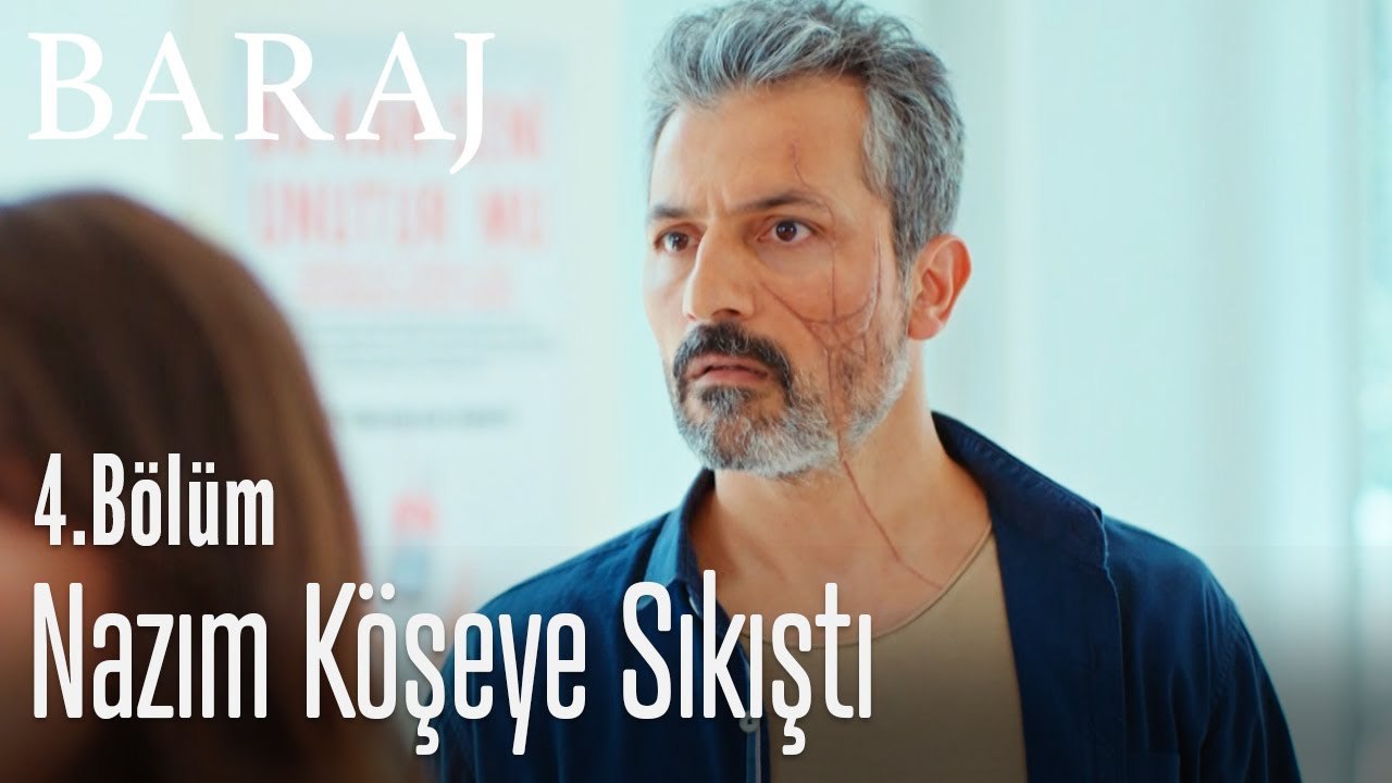 Nazım iyice köşeye sıkıştı - Baraj 4. Bölüm