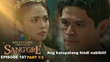 Sang'gre: Ang katapatang hindi nabibili! (Episode 187 - Part 1/3) | Encantadia Chronicles