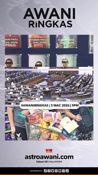 #AWANIRingkas 3 Mac 2026 | 9PM