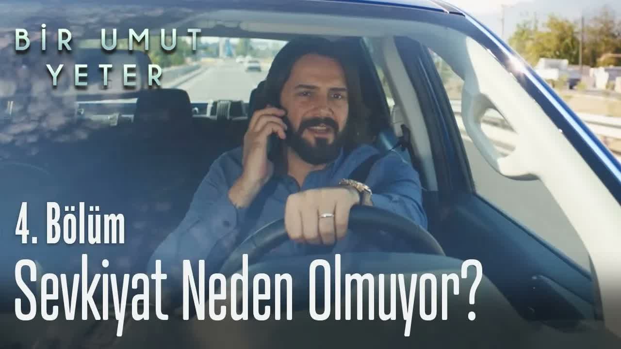 Sevkiyat neden olmuyor? - Bir Umut Yeter 4. Bölüm