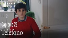 Teléfono- İnfancia Episodio 23