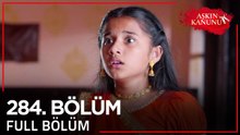 Aşkın Kanunu 284. Bölüm