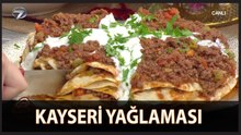 Şahane Kayseri Yağlaması Tarifi