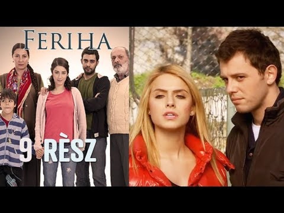 Feriha - 9. rész