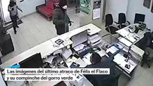El momento del último atraco de Félix el flaco