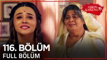 Aşkın Kanunu 116. Bölüm