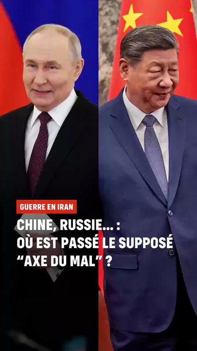 Chine, Russie... où est passé le supposé "axe du mal" ?
