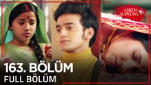 Aşkın Kanunu 163. Bölüm