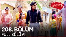 Aşkın Kanunu 208. Bölüm