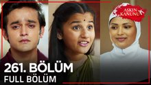 Aşkın Kanunu 261. Bölüm