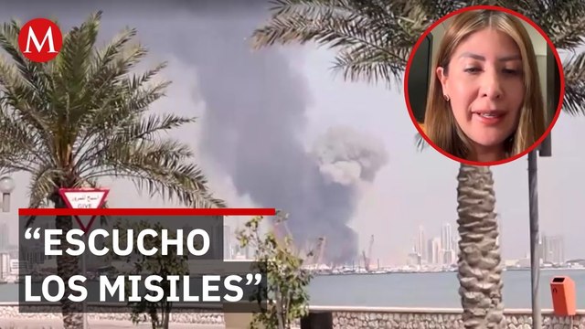 Vuelos cancelados y misiles en el cielo: El testimonio de una mexicana en Emiratos Árabes