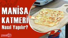 Tel Tel Ayrılan Nefis Manisa Katmeri Tarifi