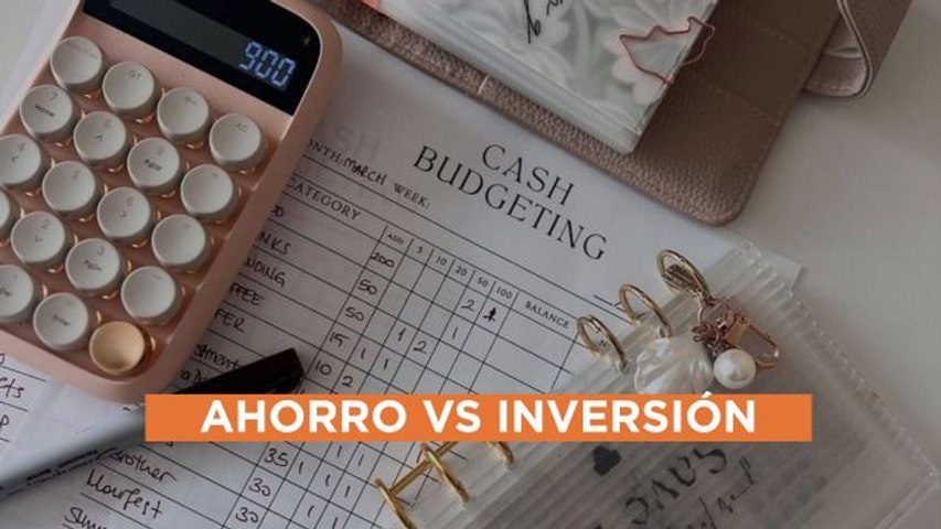 Ahorro VS inversión