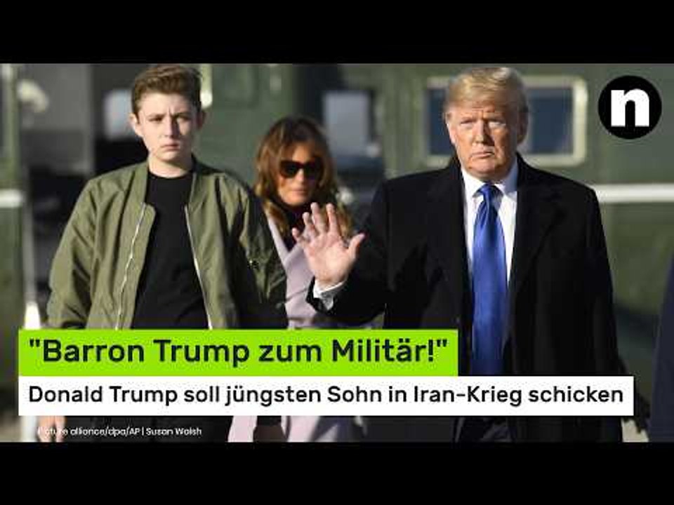 'Barron Trump zum Militär!': Donald Trump soll jüngsten Sohn in Iran-Krieg schicken