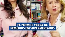 Especialistas sobre PL que permite venda de medicamentos em supermercados: “Saúde não é mercadoria”