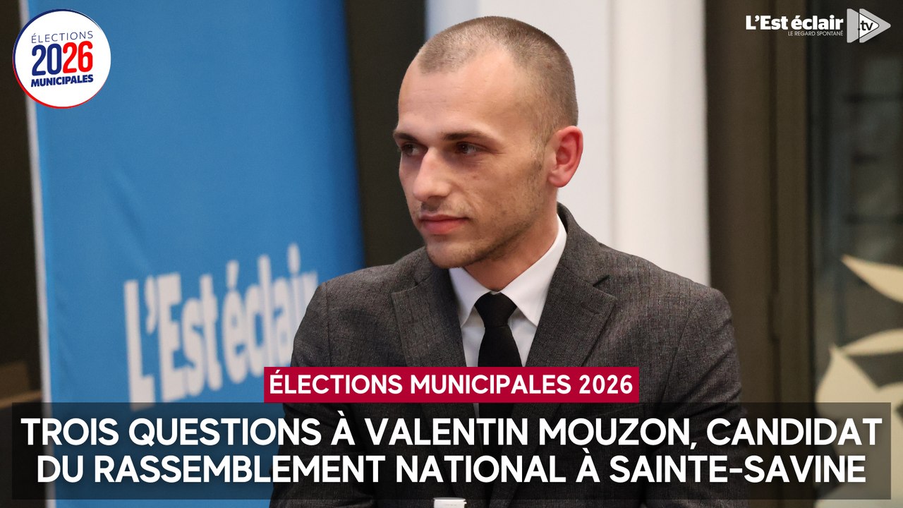 Trois questions à Valentin Mouzon, candidat du Rassemblement National aux élections municipales 2026 à Sainte-Savine