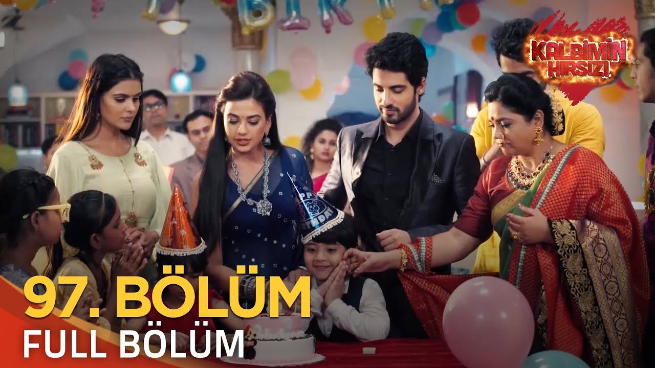 Kalbimin Hırsızı 97. Bölüm (Uzun Versiyon)