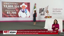 Ariadna Montiel anuncia calendario de pagos de pensiones del Bienestar para marzo-abril