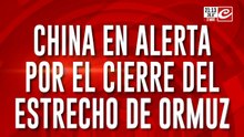 China en alerta por el cierre del estrecho de Ormuz