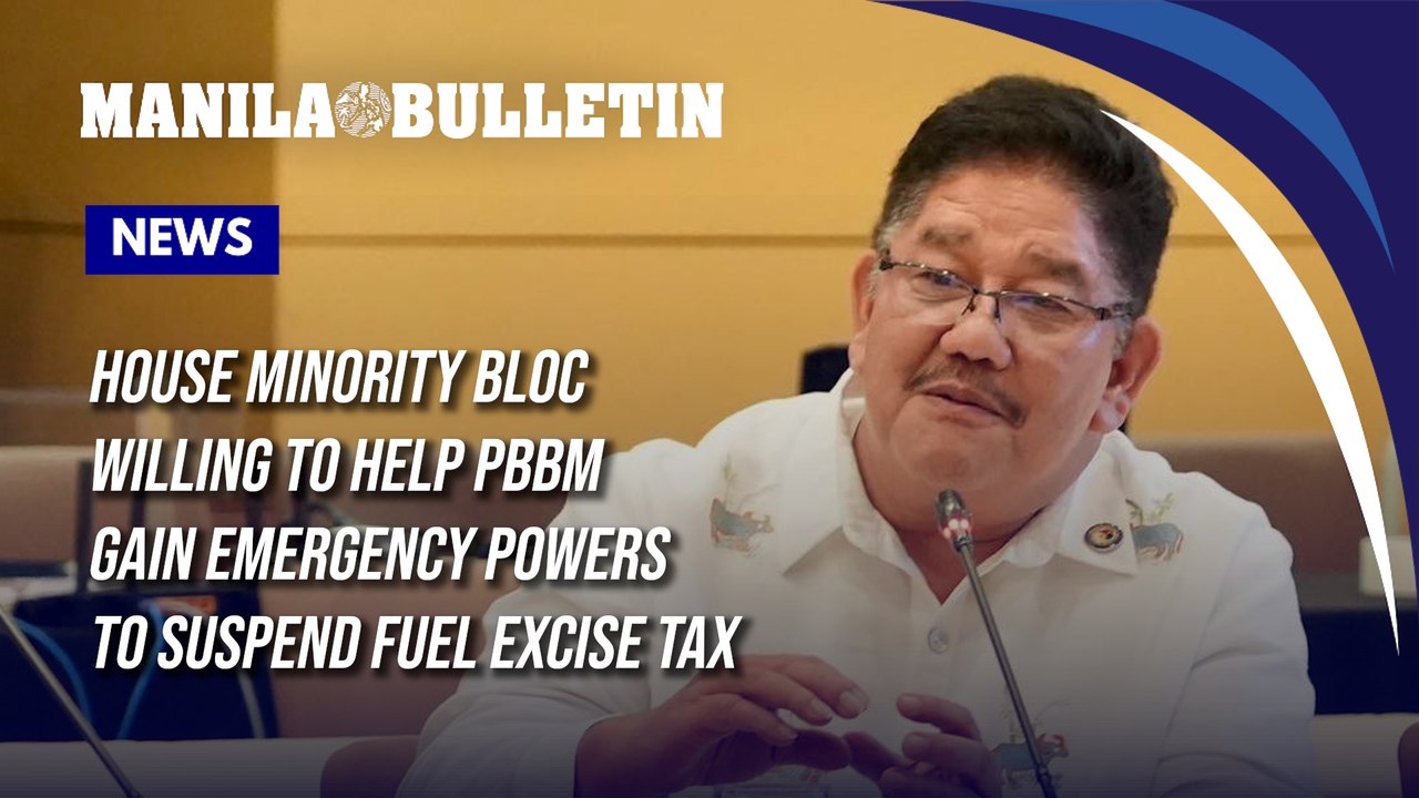 House minority bloc willing to help PBBM gain emergency powers to suspend fuel excise tax