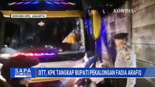 Diduga Korupsi Pengadaan Barang &  Jasa, Bupati Pekalongan Fadia Arafiq Ditangkap KPK | SAPA PAGI
