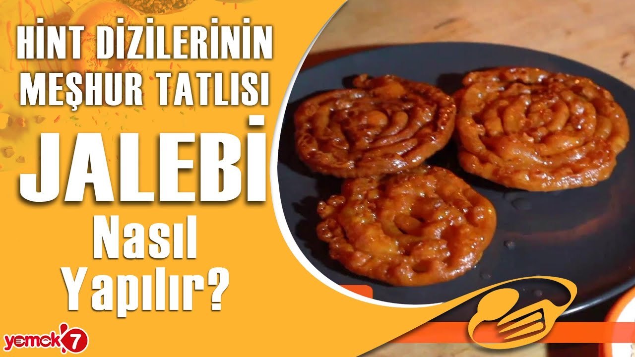 Kushi’nin Bayılarak Yediği Jalebi Hint Tatlısı Nasıl Yapılır?