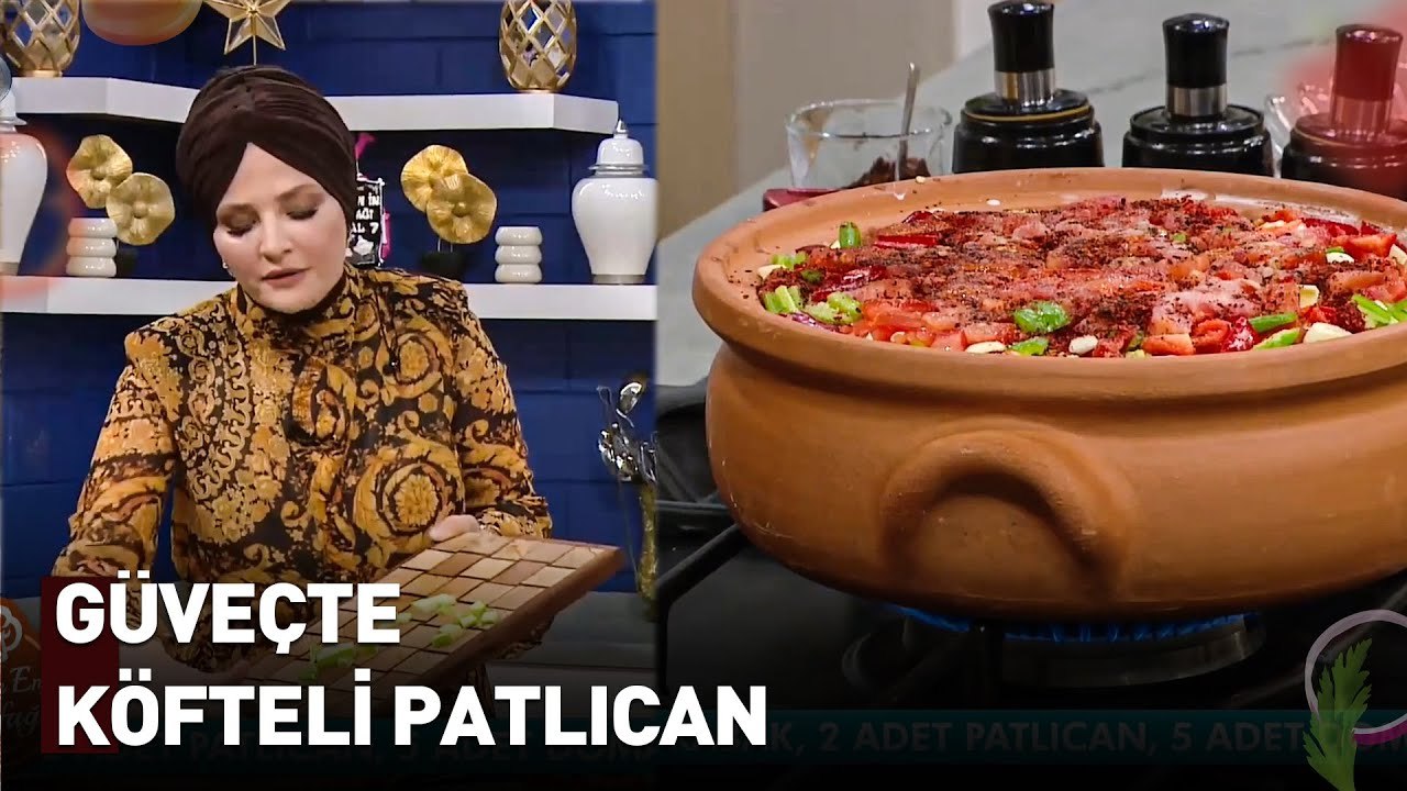 Köfte Ve Patlıcanın En Lezzetli Hali Bu Tarifte | Nermin'in Enfes Mutfağı