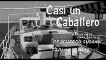 Casi un caballero 1964 HD 1080 Completa Alberto Closas, Concha Velasco