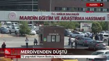Mardin'de merdivenden düşen kadın hayatını kaybetti