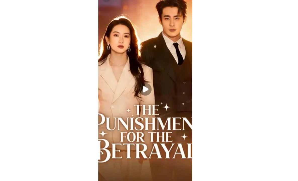 The punishment for the betrayal - From now on we part ways chinese drama
