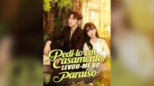 Pedi-lo Em Casamento, Levou-me Ao Paraíso Episódio Completo