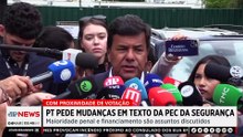 PT pede mudanças em texto da PEC da Segurança