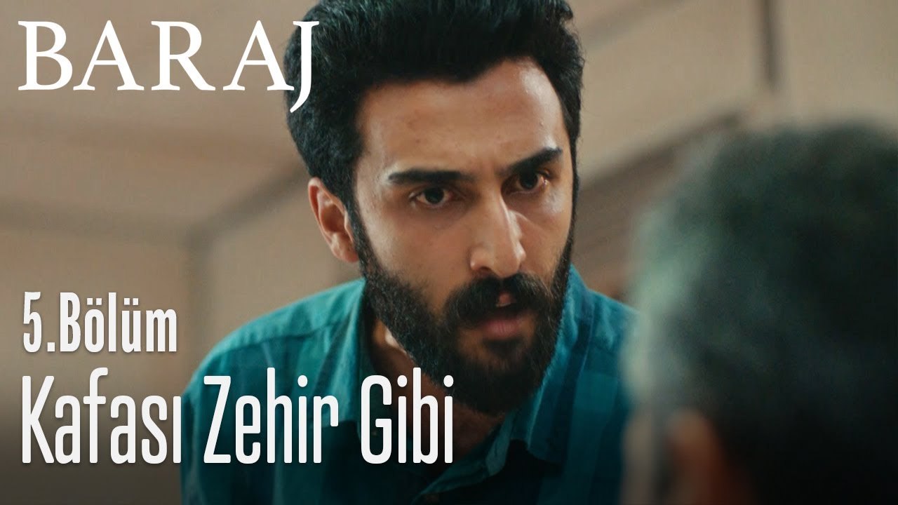 İbrahim'in kafası zehir gibi - Baraj 5. Bölüm