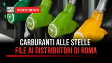 Carburanti alle stelle, file ai distributori di Roma