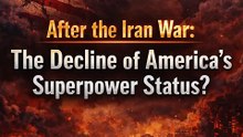 After the Iran War: America’s Superpower Decline Explained